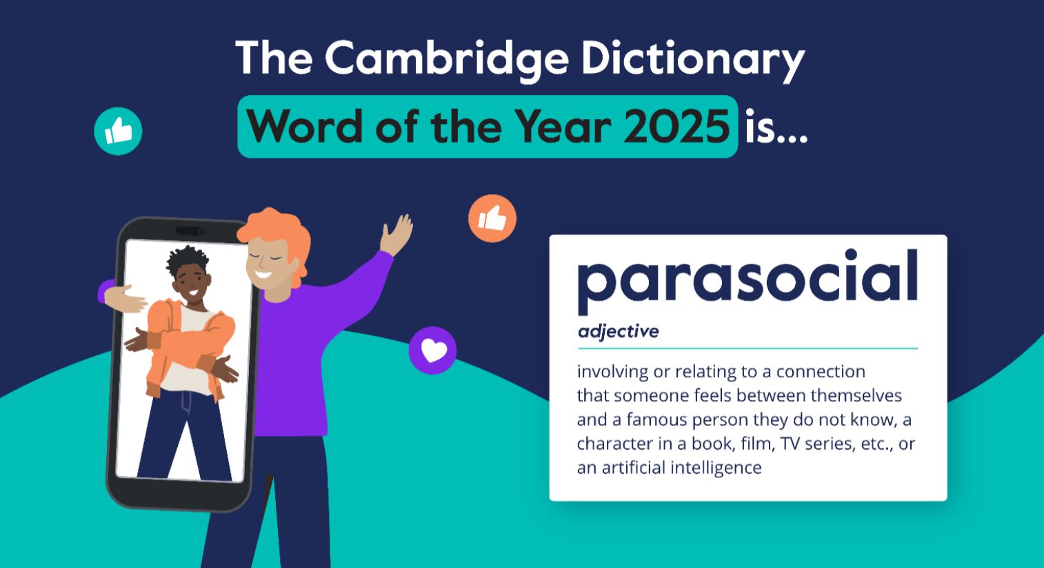 Parasocial: la parola dell’anno che racconta le nuove relazioni digitali